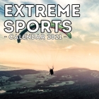 Extreme Sports Calendar 2021: 16-Month Calendar, Cute Gift Idea For Sport Lovers Boys & Men By Helpless Potato Press Cover Image