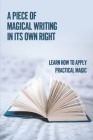 A Piece Of Magical Writing In Its Own Right: Learn How To Apply Practical Magic: The Effective Use Of Metaphors By Jodi Scamehorn Cover Image