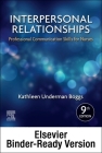 Interpersonal Relationships - Binder Ready: Professional Communication Skills for Nurses By Kathleen Underman Boggs Cover Image