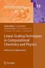 Linear-Scaling Techniques in Computational Chemistry and Physics: Methods and Applications (Challenges and Advances in Computational Chemistry and Physics #13) Cover Image