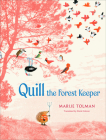 Quill the Forest Keeper Cover Image