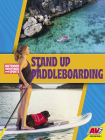 Stand-Up Paddleboarding By Katie Gillespie Cover Image