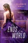 The Ends of the World (CONSPIRACY OF US #3) Cover Image