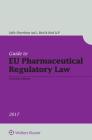 Guide to EU Pharmaceutical Regulatory Law By Sally Shorthose Cover Image