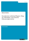 Das Judentum in Richard Wagners Ring des Nibelungen: Eine kritische Diskussionsgeschichte Cover Image