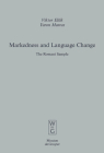 Markedness and Language Change: The Romani Sample (Empirical Approaches to Language Typology [Ealt] #32) Cover Image