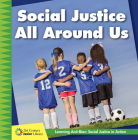 Social Justice All Around Us By Adrienne Van Der Valk Cover Image