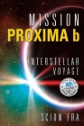 Mission Proxima b: Interstellar Voyage Cover Image