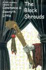 The Black Shrouds (Rue Morgue Vintage Mysteries) By Constance Little, Gwenyth Little (Joint Author) Cover Image