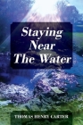 Staying Near The Water Cover Image