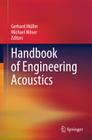 Handbook of Engineering Acoustics By Gerhard Müller (Editor), Michael Möser (Editor) Cover Image