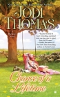 Chance of a Lifetime (Harmony #5) By Jodi Thomas Cover Image