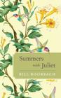 Summers with Juliet By BILL ROORBACH Cover Image