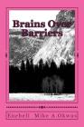 Brains Over Barriers By Enebeli Mike a. Okwus Cover Image