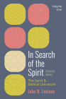 In Search of the Spirit: Selected Works, Volume One Cover Image
