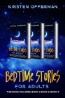 Bedtime Stories for Adults: This book includes: Book 1, Book 2, Book 3 Cover Image