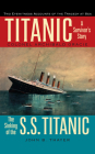 Titanic: A Survivor's Story & the Sinking of the S.S. Titanic By Colonel Archibald Gracie, John B. Thayer Cover Image