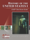History of the United States I CLEP Test Study Guide By Passyourclass Cover Image