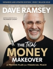 Total Money Makeover Updated and Expanded: A Proven Plan for Financial Peace By Dave Ramsey Cover Image