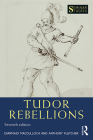Tudor Rebellions (Seminar Studies) By Diarmaid MacCulloch, Anthony Fletcher Cover Image