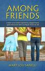 Among Friends By Mary Lou Sanelli Cover Image