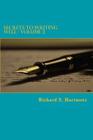 Secrets to Writing Well - Volume 2 By Richard S. Hartmetz Cover Image