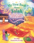 My First Book about Salah By Sara Khan, Ali Lodge (Illustrator) Cover Image