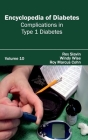 Encyclopedia of Diabetes: Volume 10 (Complications in Type 1 Diabetes) By Rex Slavin (Editor), Windy Wise (Editor) Cover Image