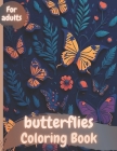 Butterflies: Coloring Book for adults Cover Image