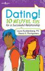 Dating: 10 Helpful Tips for a Successful Relationship Cover Image