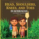 Head, Shoulders, Knees, and Toes in Kosraean with English Translations By Gerard Aflague Cover Image