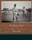 The Young Pitcher By Zane Grey Cover Image