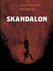 Skandalon By Julie Maroh Cover Image