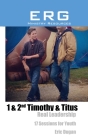 1 & 2nd Timothy & Titus: Real Leadership By Eric Dugan Cover Image