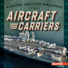 Aircraft Carriers By Eleanor Bradshaw Cover Image