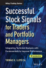 Successful Stock Signals for Traders and Portfolio Managers, + Website: Integrating Technical Analysis with Fundamentals to Improve Performance (Wiley Trading) Cover Image
