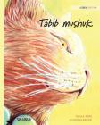 Tabib mushuk: Uzbek Edition of The Healer Cat Cover Image