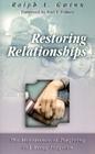 Restoring Relationships: The Importance of Forgiving and Being Forgiven Cover Image