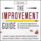 The Improvement Guide: A Practical Approach to Enhancing Organizational Performance 2nd Edition Cover Image