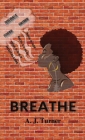 Breathe By Aj Turner Cover Image