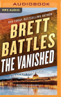 The Vanished (Jonathan Quinn #15) By Brett Battles, Scott Brick (Read by) Cover Image