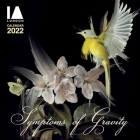 IA London - Symptoms of Gravity Wall Calendar 2022 (Art Calendar) By Flame Tree Studio (Created by) Cover Image