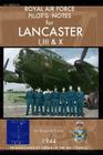 Royal Air Force Pilot's Notes for Lancaster I, III & X By Royal Air Force Cover Image