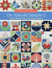 The Splendid Sampler 2: Another 100 Blocks from a Community of Quilters Cover Image