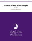 Dance of the Blue People: Score & Parts (Eighth Note Publications) Cover Image