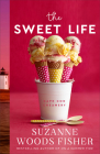 Sweet Life By Suzanne Woods Fisher Cover Image