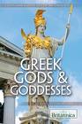 Greek Gods & Goddesses (Gods and Goddesses of Mythology) Cover Image