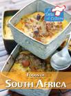 Foods of South Africa (Taste of Culture) By Barbara Sheen Cover Image