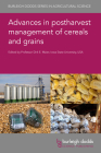 Advances in Postharvest Management of Cereals and Grains By Dirk E. Maier (Contribution by), Steven T. Sonka (Contribution by), Kizito Nishimwe (Contribution by) Cover Image