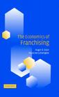 The Economics of Franchising Cover Image